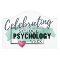 Celebrating School Psychology Week Door Sign