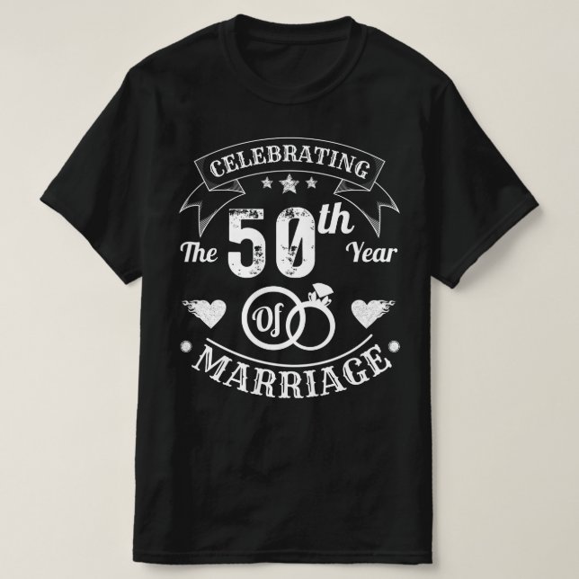 Celebrating The 50th Year Of Marriage T-Shirt (Design Front)