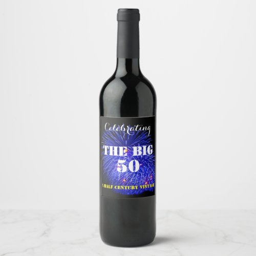 Celebrating THE BIG 50 _ Wine Label