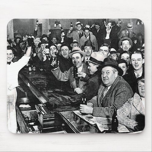 Celebrating the End of Prohibition Mouse Pad