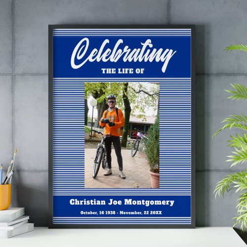 Celebrating the life  Photo Blue Stripes Funeral Poster