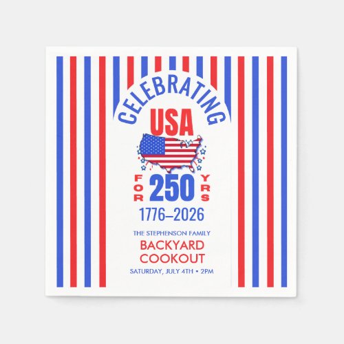 Celebrating USA 250 Years BBQ Cookout July 4th Napkins