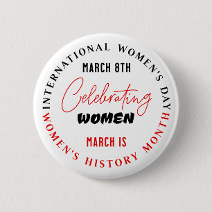 Celebrating Women   Women's Day  Button