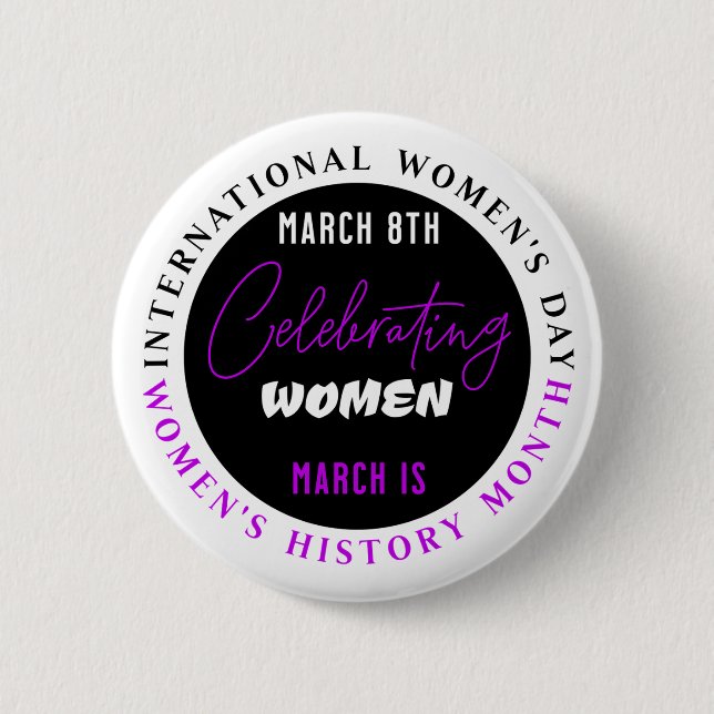 Celebrating Women | Women's Day  Button (Front)