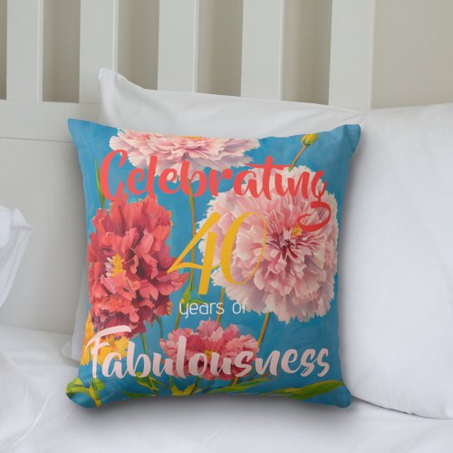 Celebrating  Years of Fabulousness Pink Carnations Throw Pillow