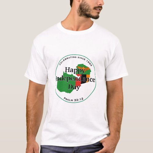 Celebrating ZAMBIA INDEPENDENCE Zambian T_Shirt