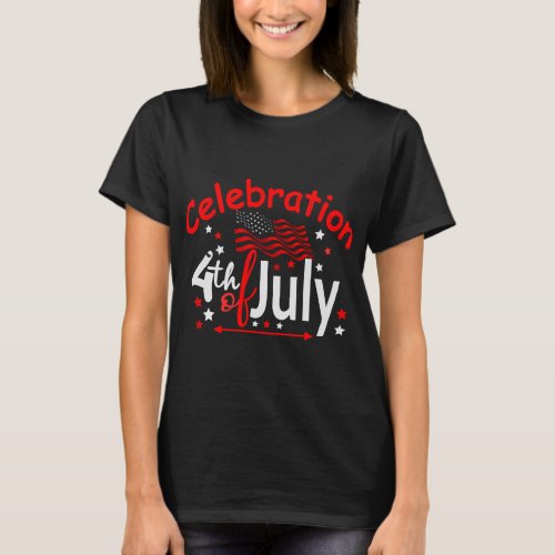 Celebration 4th of July T_shirt