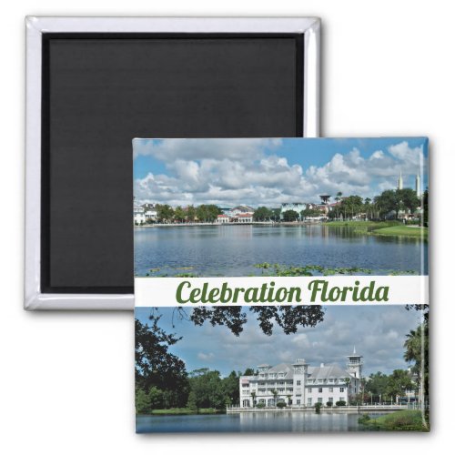 Celebration Florida Square Magnet 2 Photos