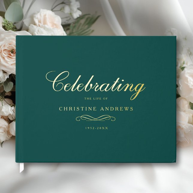 Celebration of Life Memorial–Elegant Minimal Teal Foil Guest Book (Celebration of Life Memorial–Elegant Minimal Teal Foil Guest Book)