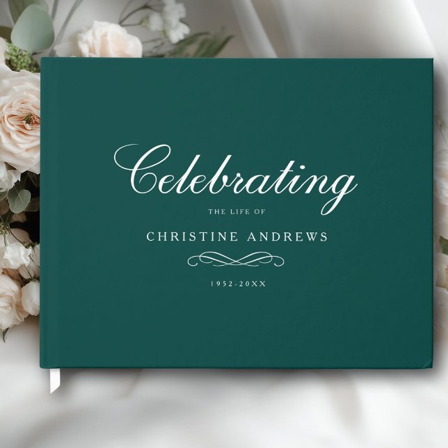 Celebration of Life Memorial–Elegant Minimal Teal Guest Book (Celebration of Life Memorial–Elegant Minimal Teal Guest Book)