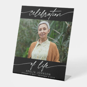 Celebration of Life Modern Script Photo Funeral Pedestal Sign