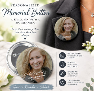 Celebration of Life Photo Memorial Keepsake Button