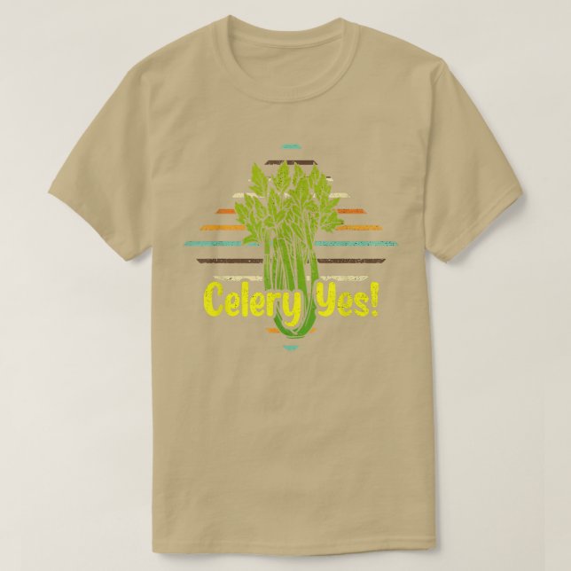 Celery Yes Funny Vegetable Gardener T-Shirt (Design Front)