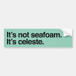 Celeste Green Bumper Sticker