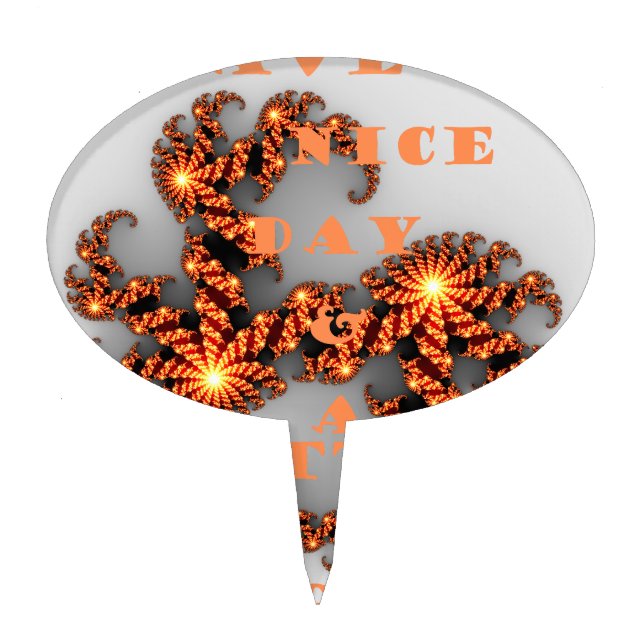 Celestial Galactic Have a Nice Day & Better Night  Cake Topper (Front)