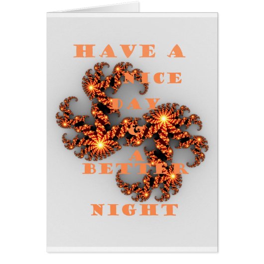 Celestial Galactic Have a Nice Day & Better Night  Cards (Front)