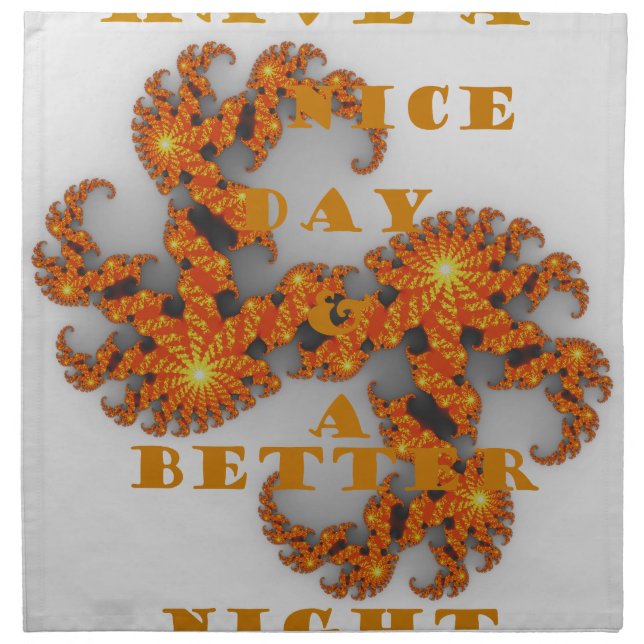Celestial Galactic Have a Nice Day & Better Night Cloth Napkin (Front)