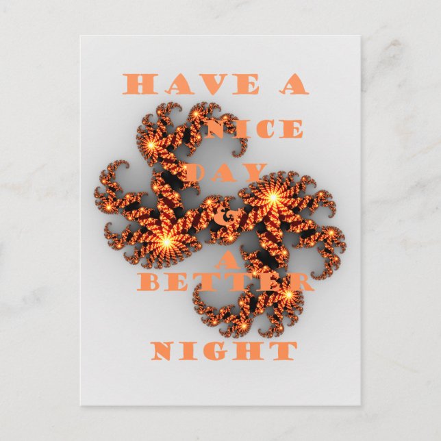 Celestial Galactic Have a Nice Day & Better Night  Postcard (Front)