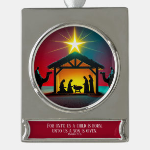 Celestial Nativity – Emmanuel Has Come Isaiah 9:6. Silver Plated Banner Ornament