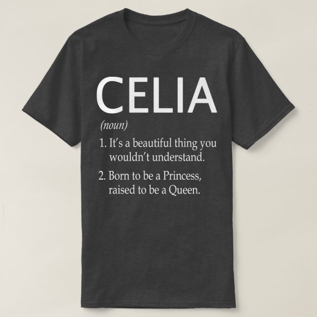 Celia Name Gift 37 T-Shirt (Design Front)