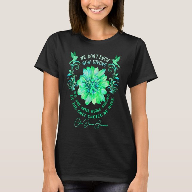 CELIAC DISEASE AWARENESS Flower We Don't Know How  T-Shirt (Front)