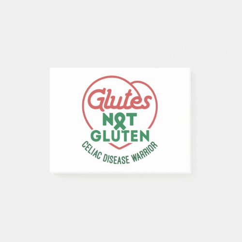 Celiac Disease Awareness Glutes Not Gluten Post_it Notes