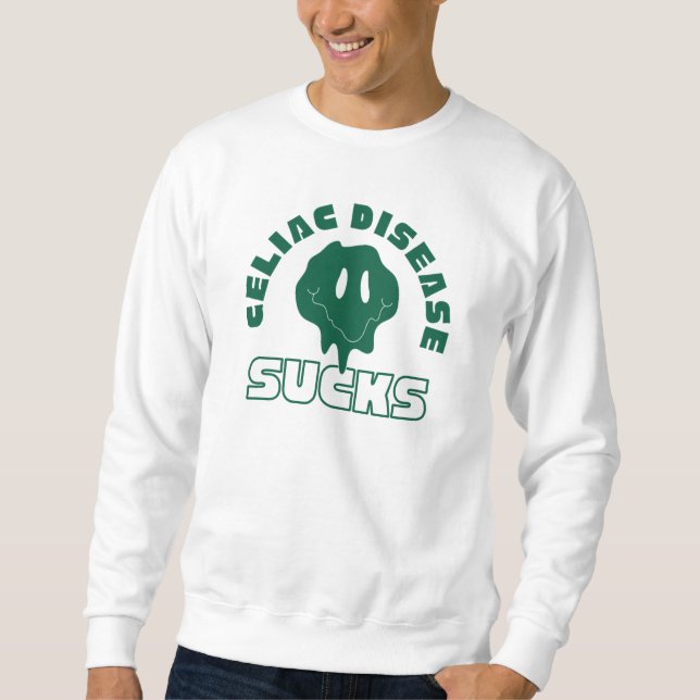 Celiac Disease Sucks Sweatshirt (Front)