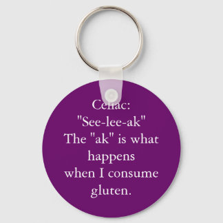 Celiac: "See-lee-ak" keychain