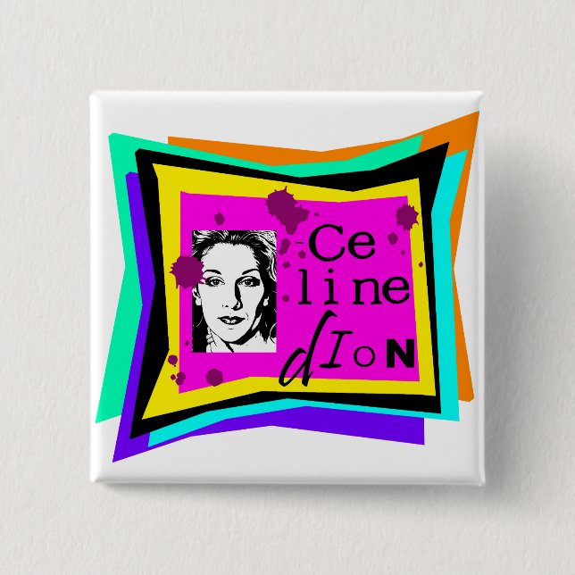Celine Dion - pop art Button (Front)