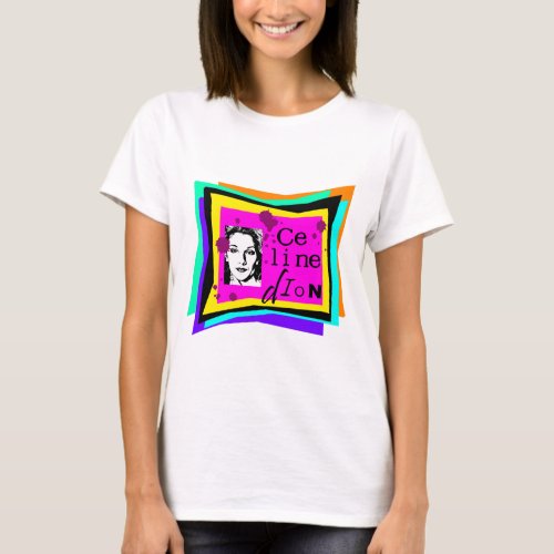 Celine Dion - pop art T-Shirt
