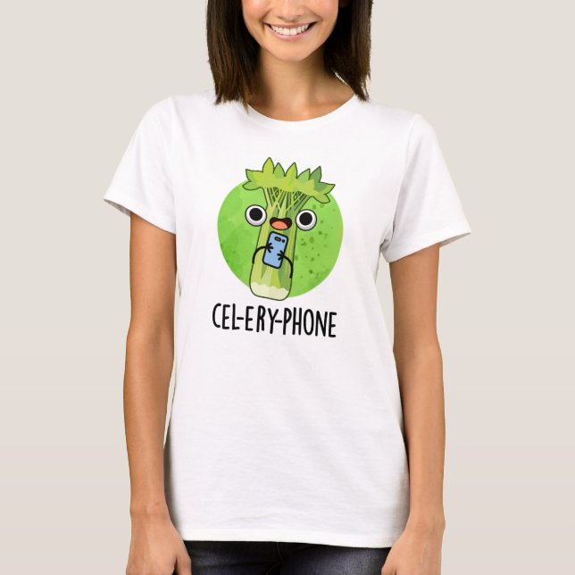 Cell-ery Phone Funny Celery Veggie Pun  T-Shirt (Front)