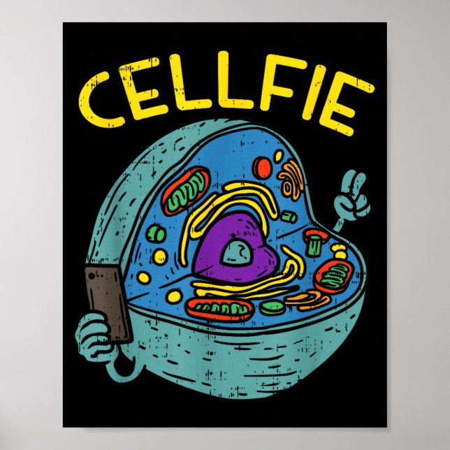 Cell Fie Funny Science Biology Teacher  Poster (Front)