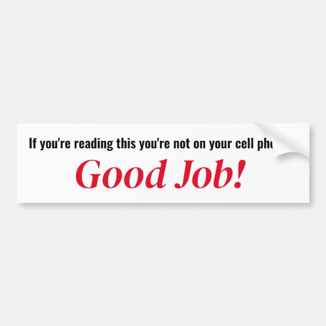 cell phone Bumper Sticker (Front)