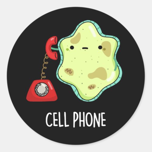 Cell Phone Funny Biology Science Pun Dark BG Classic Round Sticker