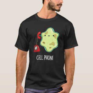 Cell Phone Funny Biology Science Pun Dark BG T-Shirt