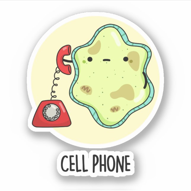 Cell Phone Funny Biology Science Pun  Sticker (Front)