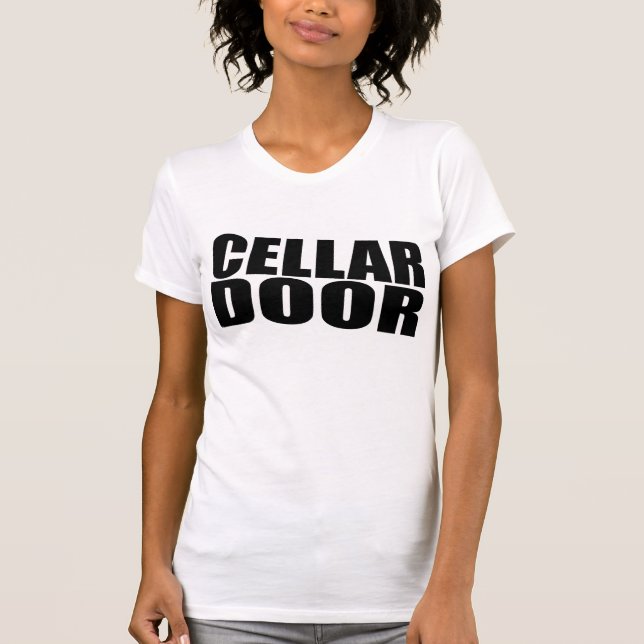 Cellar Door T-Shirt (Front)