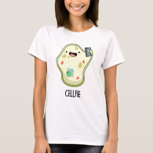 Cellfie Funny Biology Selfie Pun T-Shirt
