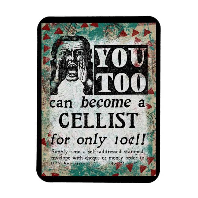Cellist Magnet - You Can Become