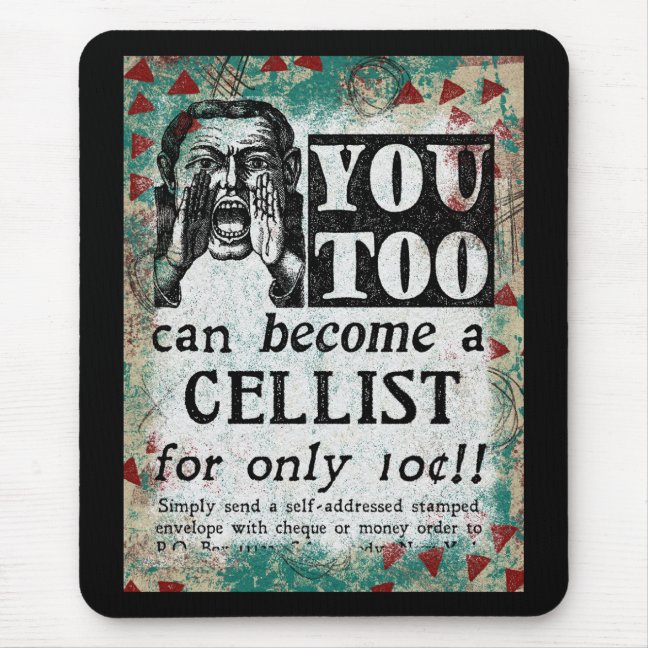 Cellist Mouse Pad - You Can Become