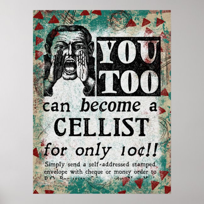 Cellist Poster - You Can Become