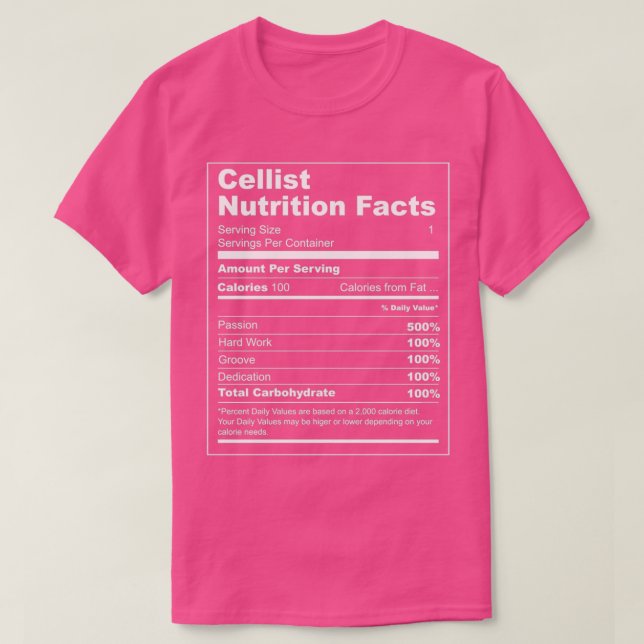 Cellist Nutrition Facts  T-Shirt (Design Front)