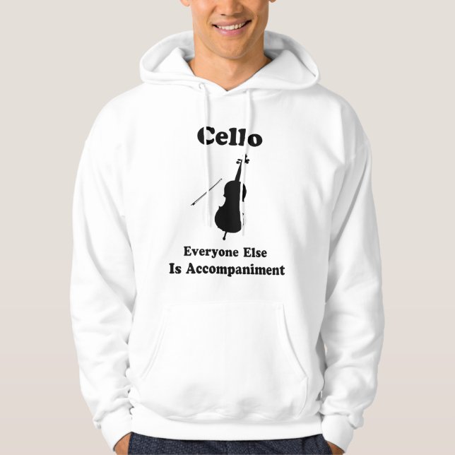 Cello Funny Joke Gift Hoodie (Front)