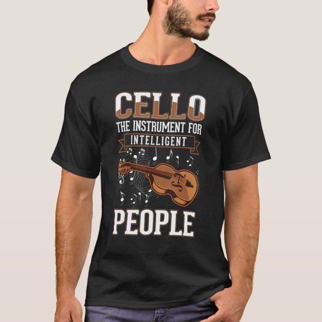 Cello Instrument For Intelligent People Violoncell T-Shirt (Front)