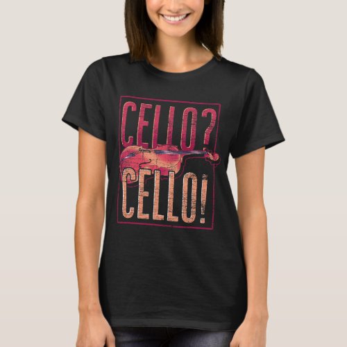 Cello Lover Player Orchestra Cellist Musical Instr T_Shirt