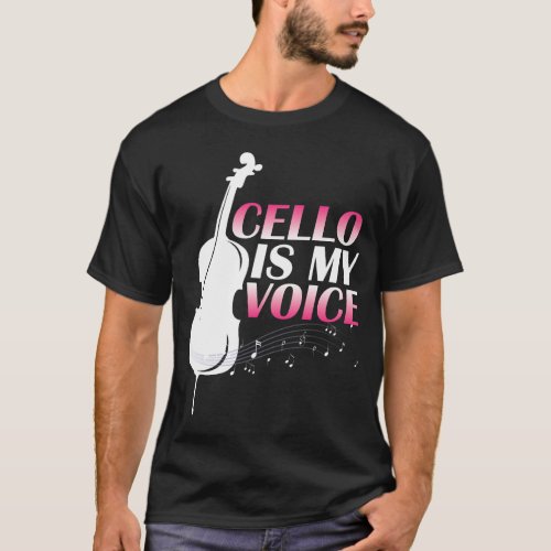 Cello Lover Voice Cellist Musical Instrument Orche T_Shirt