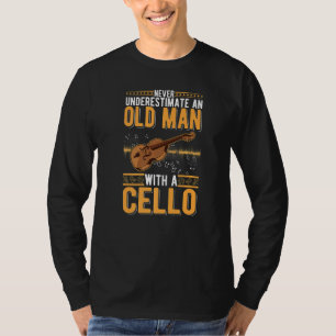 Cello Old Man Cellist Grandpa Cello Player T-Shirt