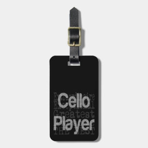 Cello Player Extraordinaire Luggage Tag