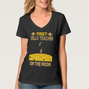 Cello Teacher On The Moon T-Shirt
