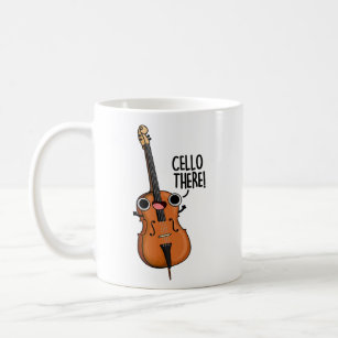 Cello There Cute Music Pun  Coffee Mug
